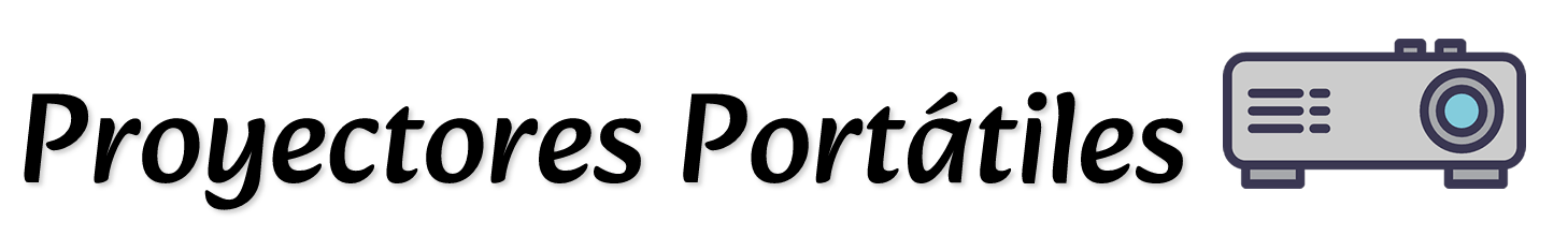Proyectores Portátiles